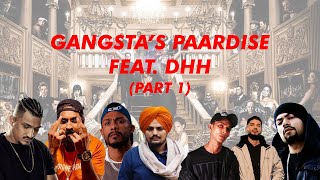 Gangstas Paradise Feat Dhh Part 1 Producedremixed By Refix