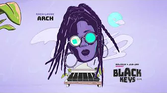 Rhea Layne - Arch (Black Keys Riddim) Rhea Layne - Arch (Black Keys Riddim)