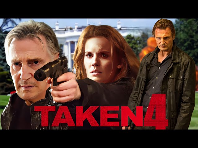 Taken 4 (2024) Movie || Liam Neeson, Forest Whitaker, Famke Janssen || Review And Facts class=
