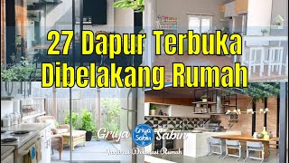 27 Desain Dapur Minimalis Terbuka Dibelakang Rumah Kekinian Sederhana screenshot 5