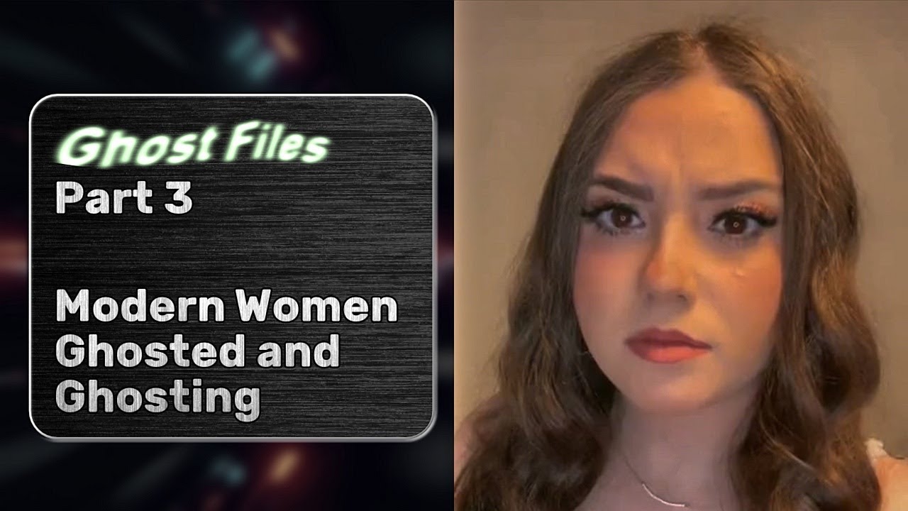 Ghost Files Part 3: Modern Women Ghosted and Ghosting