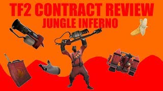 Tf2 Contract Review: Jungle Inferno