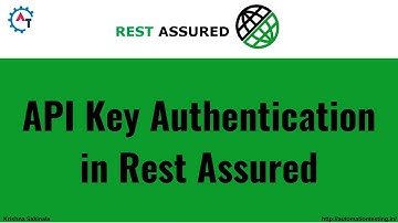 19. Mastering API Key Authentication in Rest Assured: Step-by-Step Tutorial | API Testing Tutorial