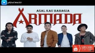 Download lagu Armada - Asal Kau Bahagia (Original Audio)