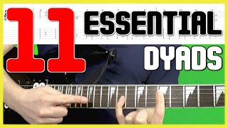 Dyads Guitar Lesson 11 Two Note Chords EVERY Guitarist Should Know