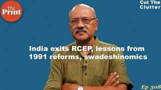 Why RCEP retreat gets more political consensus than Balakot & creative destruction of capitalism