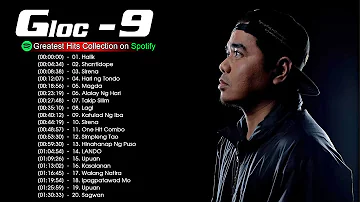 Best Of Gloc 9 Nonstop 2020 | Gloc 9  Greatest Hits | Gloc 9 Songs Playlist