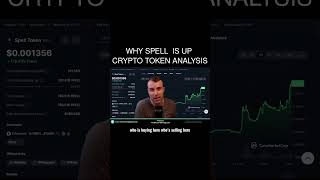 Why Spell is up 🤩 Crypto Token Analysis