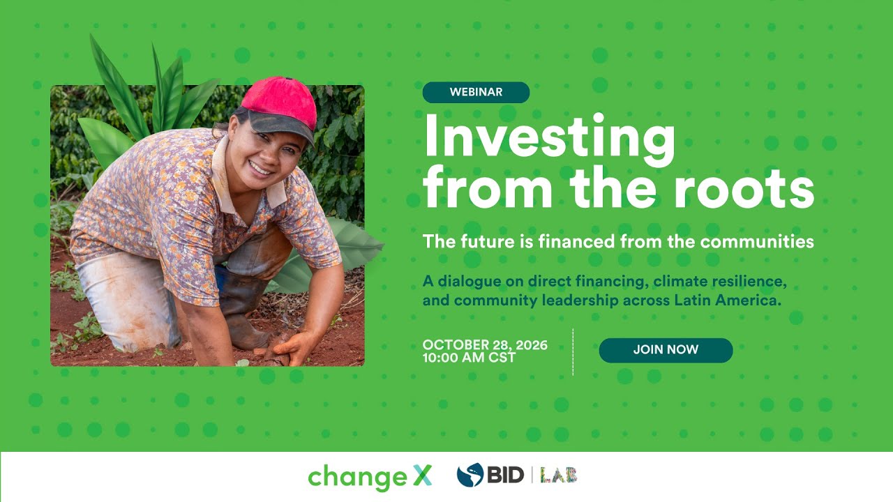 Webinar: Invertir desde la Raiz / Investing from the Roots