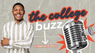 The College Buzz - Episode 19: From Struggling to Successful – The Mindset Shift Students Need