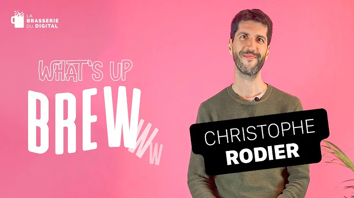 What's Up Brewww, pisode 6 : Christophe Rodier
