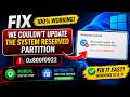 Fixed 100% | We Couldn’t Update the System Reserved Partition &amp; 0x800f0922 in Windows 10/11