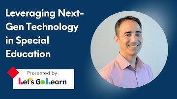 Leveraging Next-Gen Technology in Special Education