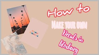 How to make your own decals in bloxburg *pc* | Tota's Vlogs