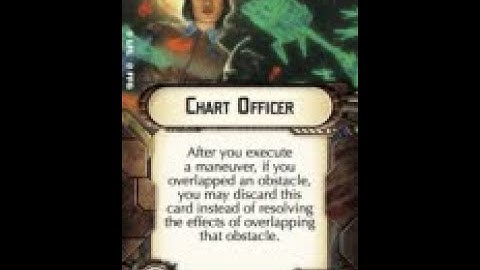 How-to use Officer "Chart Officer" - Star Wars Armada Explained (SWAE)