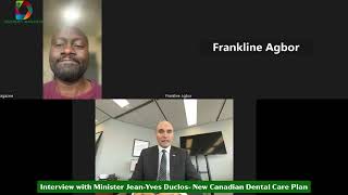 Interview With Minister Jean Yves Duclos New Canadian Dental Care Plan