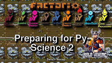 Pyanodons - Bring Back The Pain Edition - 032 - Preparing for Py Science 2!