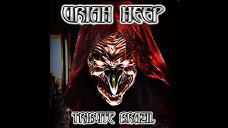 Uriah Heep Tribute Brazil -  Return to Fantasy
