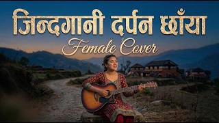 Jindagi Darpan Chhaya   Best Nepali Female Cover Version Neptune Ai