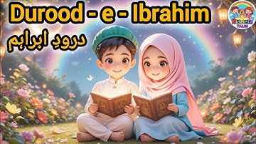 Durood-e-Ibrahim (درودِ ابراہیم) | Kids Video | Islamic Learning for Children | Kidoria Tales 🌟