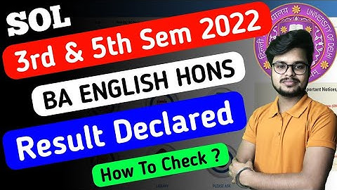 SOL BA English Hons Result Declared - 3rd & 5th Semester Exam Nov Dec 2022 (How To Check)