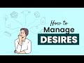 How to Manage Desires | @madhupanditdasaofficial