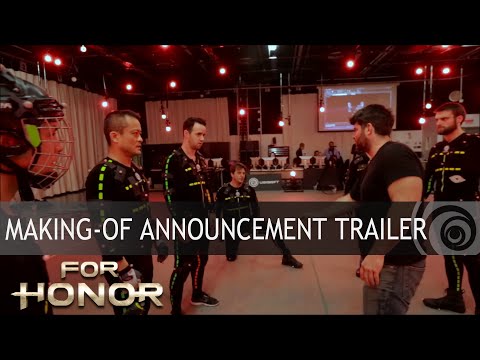 FOR HONOR : Making-of AnnouncementTrailer