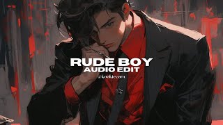 rude boy - rihanna [edit audio]