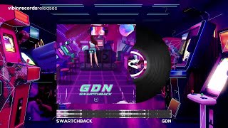 Swartchback - Gdn (Radio Mix)