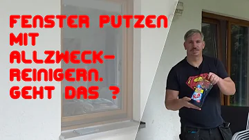 Kann man mit Allzweckreiniger Fenster putzen?