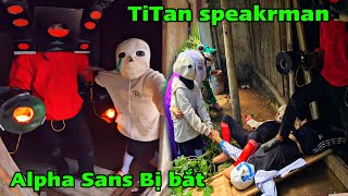 Titan Speakerman Xuất Hiện Bắt Alpha Sans Vào Trong Nhà Hoang