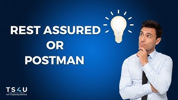 Rest Assured vs. Postman: API Automation: A Complete Guide on Choosing the Right Tool