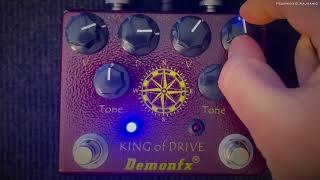 DemonFX King of Drive (Clone of the AnalogMan King of Tone) - No talking Demo!
