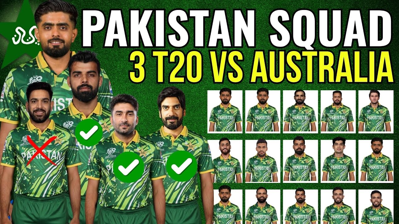 Pakistan T20  Squad vs Australia | Pakistan T20 Squad | Pakistan T20 Squad Against Australia