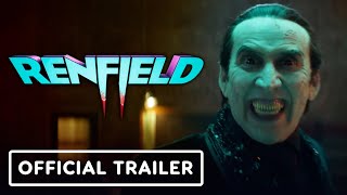 Renfield - Official Red Band Trailer 2023 Nicolas Cage Nicholas Hoult