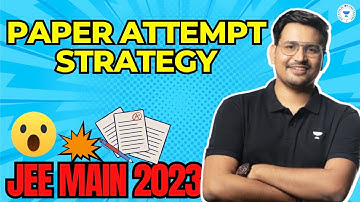 How To Attempt Your JEE Main 2023 | April Attempt | Rahul Yadav Sir | Kota Pulse by Unacademy