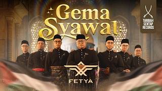 Download Lagu Fetya - Gema Syawal (Official Music Video) MP3