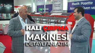 YENİ HALI ÇIRPMA MAKİNESİ DETAYLI ANLATIM (Rıdvan Bektaş - GarMak Makine)