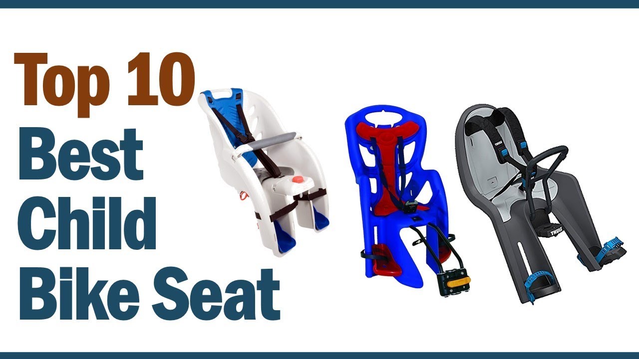 Best Child Bike Seat 2019 Top 10 Child Bike Seat Review YouTube
