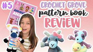 43 Patterns, 30+ Errors? Testing Crochet Grove Amigurumi Animals Book... (Part 5)