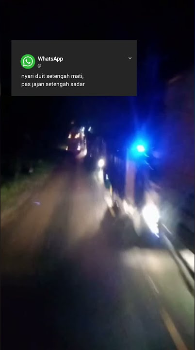 story wa & ig nyetir mobil malam hari terbaru
