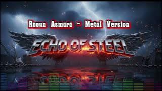 Racun Asmara-Iis Ariska Versi rock metal by (EchoofSteel)