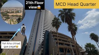MCD Head Quarter CIVIC CENTRE NEW DELHI ||