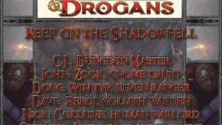 Dungeons & Drogans: Session XXXI - Part 1