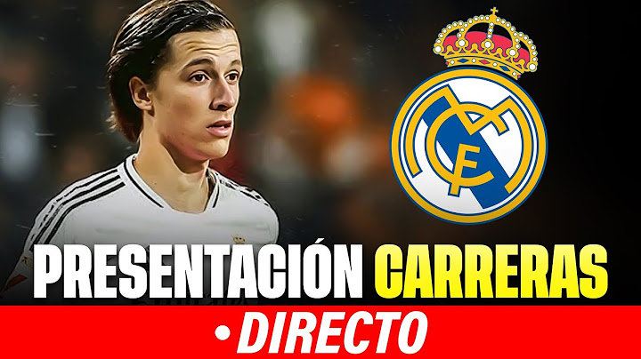 🔴 PRESENTACIÓN ÁLVARO CARRERAS CON EL REAL MADRID