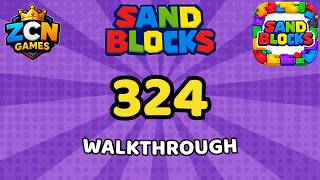 Sand Blocks Level 324 – Full Walkthrough | All Solutions