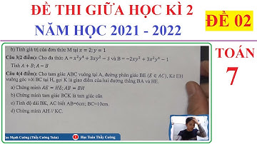 ĐỀ 02 - TOÁN LỚP 7 - ĐỀ THI GIỮA HỌC KÌ 2 MÔN TOÁN LỚP 7 - ÔN TẬP GIỮA HỌC KÌ 2