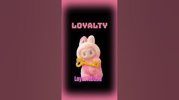 Loyal labubu #funkopop #funk #remix #funko #music #memes #haveitoldyoulatelythatiloveyou #soundart k