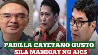 CAYETANO AT PADILLA HINDI PUMIRMA SA AICS | ERWIN TULFO PINAG PALIBAN MUNA