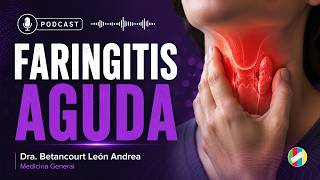 Acute Pharyngitis: Symptoms, Diagnosis, and Treatment.